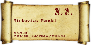 Mirkovics Mendel névjegykártya